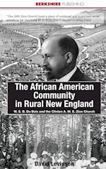 The African American Community in Rural New England