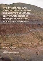 Stratigraphy and Paleontology of the Cloverly Formation (Lower Cretaceous) of the Bighorn Basin Area, Wyoming and Montana