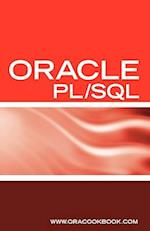Oracle PL/SQL Interview Questions, Answers, and Explanations: Oracle PL/SQL FAQ (Oracle Interview Questions Series) 