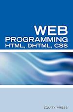 Web Programming Interview Questions with HTML, DHTML, and CSS: HTML, DHTML, CSS Interview and Certification Review 
