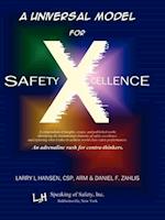 A Universal Model for Safety X-cellence