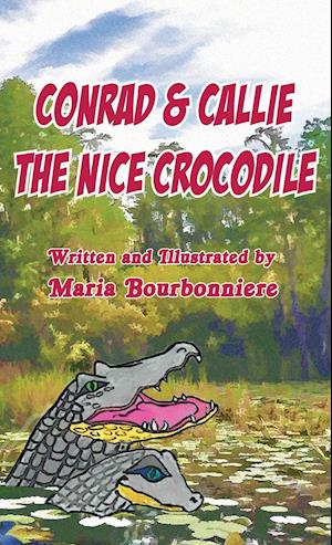 CONRAD & CALLIE THE NICE CROCO