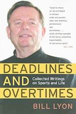 Deadlines and Overtimes