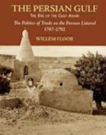 Floor, W: Persian Gulf -- The Rise of the Gulf Arabs