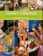 Happy Nowruz: Cooking with Children to Celebrate the Persian New Year 