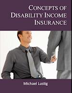 Concepts of Disability Income Insurance