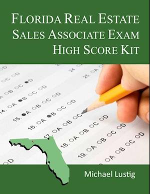 Florida Real Estate Sales Associate Exam High-Score Kit