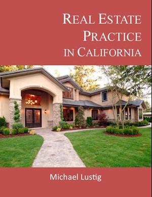 Real Estate Practice in California