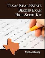 Texas Real Estate Broker Exam High-Score Kit