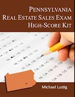 Pennsylvania Real Estate Sales Exam High-Score Kit