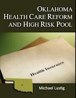 Oklahoma Health Care Reform and High-Risk Pool