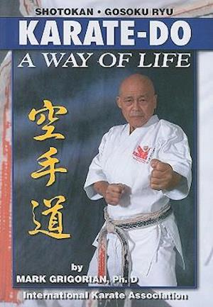 Karate-Do a Way of Life