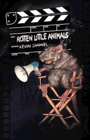 Rotten Little Animals