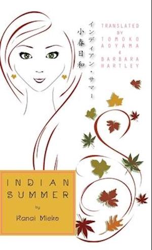 Mieko, K:  Indian Summer
