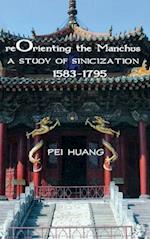 Reorienting the Manchus