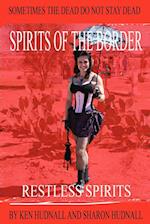 Spirits of the Border