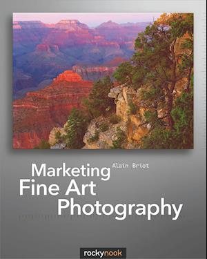 Marketing Fine Art Photography