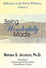 Being Wonderfully Made