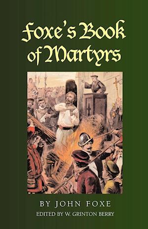 Foxe's Book of Martyrs