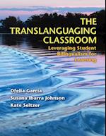 The Translanguaging Classroom