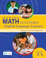 Making Math Accessible to English Language Learners (Grades 3-5)
