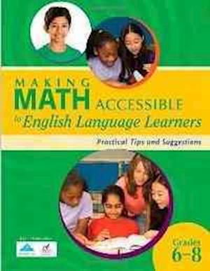 Making Math Accessible to English Language Learners (Grades 6-8)