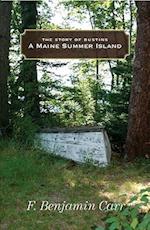 Maine Summer Island