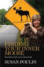 Finding Your Inner Moose