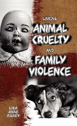 Linking Animal Cruelty and Family Violence