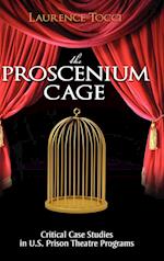 The Proscenium Cage