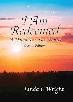 I Am Redeemed Second Edition