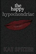 Happy Hypochondriac