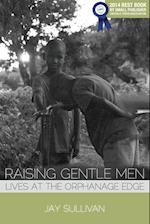 Raising Gentle Men