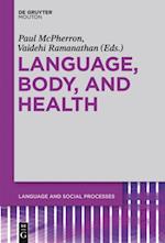 Language, Body, and Health