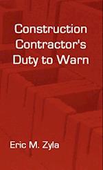 Construction Contractor's Duty to Warn