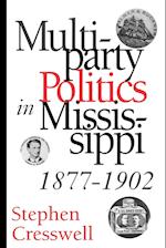 Multiparty Politics in Mississippi, 1877-1902