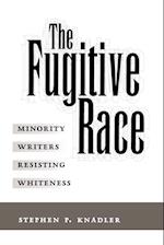 The Fugitive Race