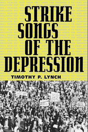 Strike Songs of the Depression