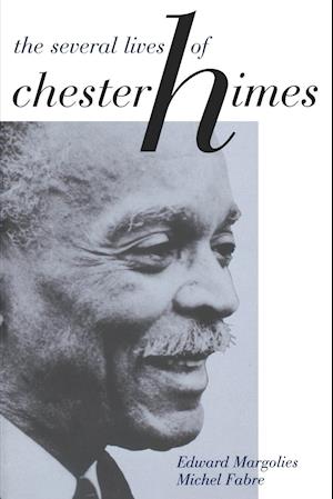 The Several Lives of Chester Himes