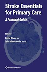 Stroke Essentials for Primary Care