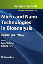 Micro and Nano Technologies in Bioanalysis