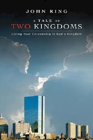 A Tale of Two Kingdoms