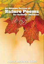 An Autumn Season of Nature Poems for Catholic Children