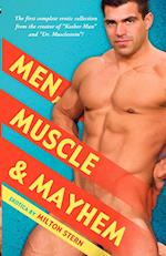 Men, Muscle & Mayhem