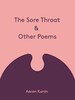 The Sore Throat & Other Poems