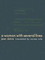 A Woman with Several Lives