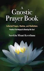 A Gnostic Prayer Book
