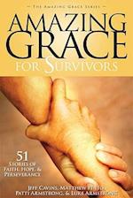 Amazing Grace for Survivors