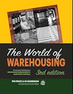 The World of Warehousing: Previously Published as Warehouse Management & Inventory Control 