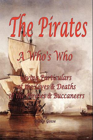 PIRATES - A WHOS WHO GIVING PA